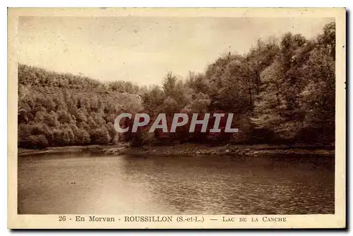 Ansichtskarte AK En Morvan Rousillon S et L Lac de la Canche