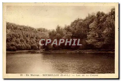 Cartes postales En Morvan Rousillon S et L Lac de la Canche