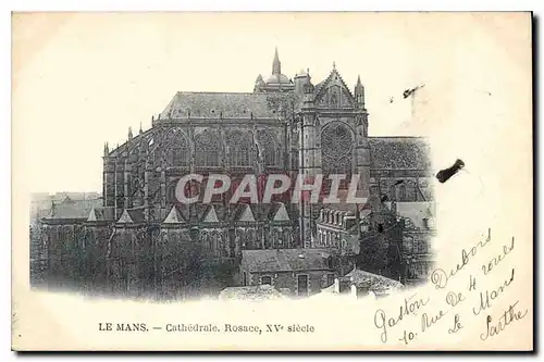 Ansichtskarte AK Le Mans Cathedrale Rosace XV siecle