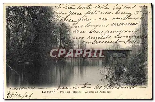 Cartes postales Le Mans Point sur l'Huisne Avenue de Pontlieue