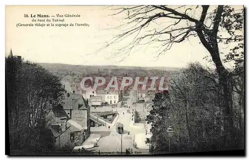 Cartes postales Le Mans Vue Generale du haut du Tunnel