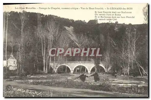 Cartes postales Les Alpes Mancelles Passage du Chapelet moment critique Vue du Haut Fourche St Leonard des Bois