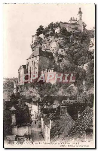 Cartes postales Roc Amadour Le Monastere et le Chateau