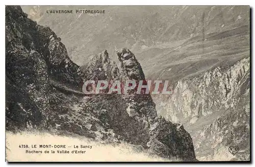 Ansichtskarte AK Le Mont Dore Le Sancy Rochers de la Vallee d'Enfer