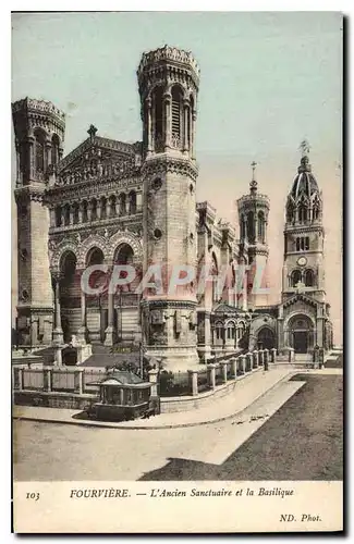 Ansichtskarte AK Fourviere L'ancien Sanctuaire et la Basilique