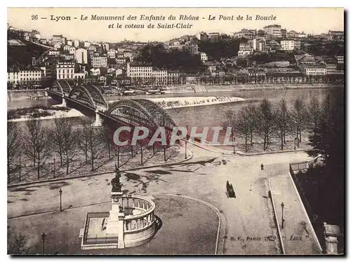 Ansichtskarte AK Lyon Le Monument des Enfants du Rhone Le Pont de la Boucle et la coteau de Saint Clair