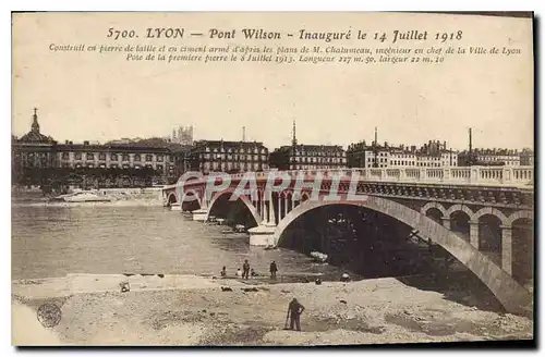Cartes postales Lyon Pont Wilson Inaugure le 14 Juillet 1918