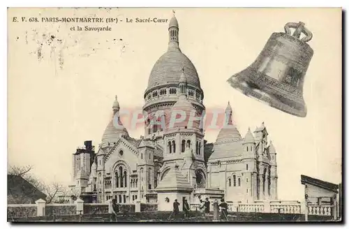 Ansichtskarte AK Paris Montmartre Le Sacre Coeur et le Savoyarde Cloche