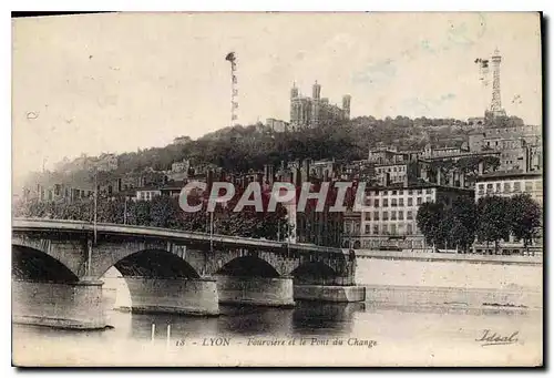 Ansichtskarte AK Lyon Fourviere et le Pont du Change