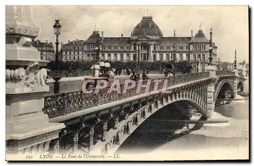 Ansichtskarte AK Lyon Le Pont de l'Universite