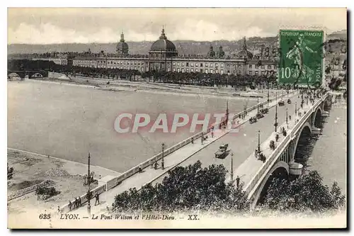 Cartes postales Lyon Le Pont Wilson et l'Hotel Dieu