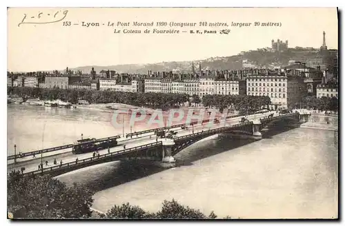 Cartes postales Lyon Le Pont Morand Le Coteau de Fourviere