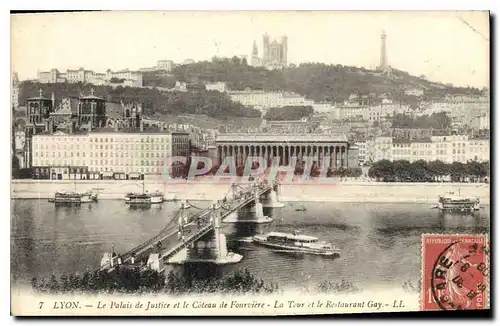 Cartes postales Lyon Le Palais de Justice et le Coteau de Fourviere La Tour et le Restaurant Gay