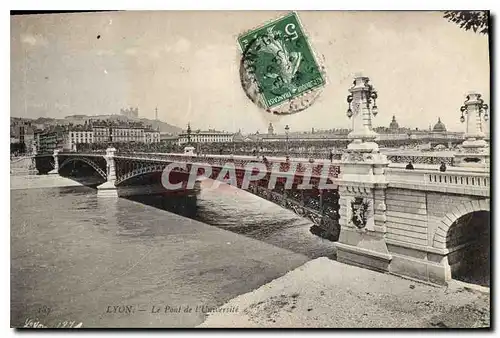 Ansichtskarte AK Lyon Pont de l'Universite