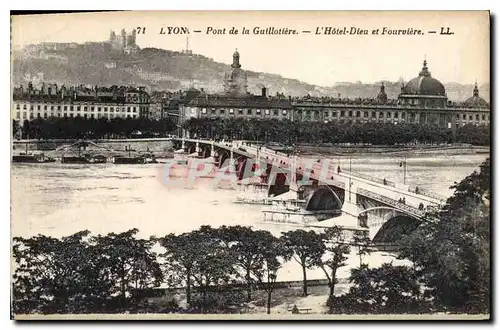 Cartes postales Lyon Le Pont de la Guillotiere L'Hotel Dieu et Fourviere