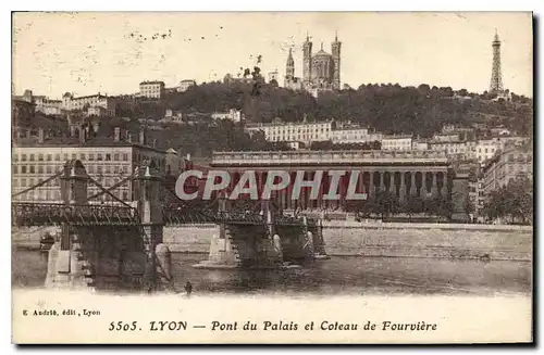 Cartes postales Lyon Pont du Palais et Coteau de Fourviere