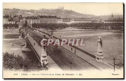 Cartes postales Lyon Pont de L'Universite et Coteau de Fourviere