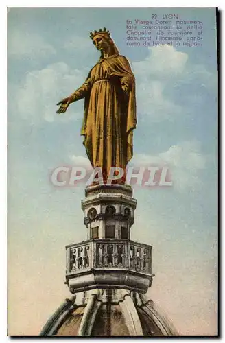 Cartes postales Lyon La Vierge Doree monumentale sourannant la vieille Chapelle de Fourviere dominant l'immense