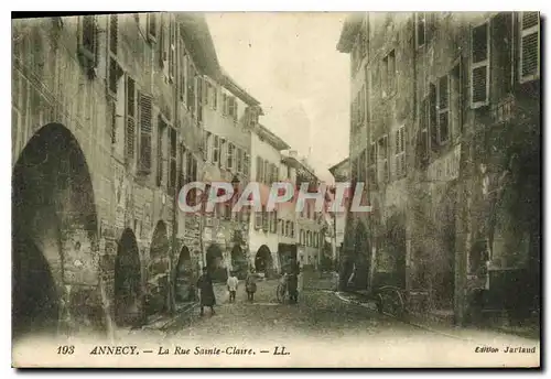 Ansichtskarte AK Annecy La Rue Sainte Claire