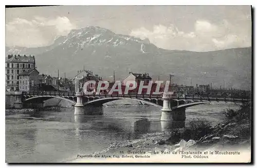 Cartes postales Grenoble Le Pont de L'Esplanade et le Moucherotte