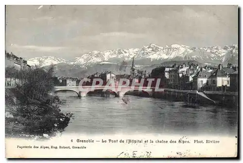 Cartes postales Grenoble Le Pont de l'Hopital et la Chaine des Aloes