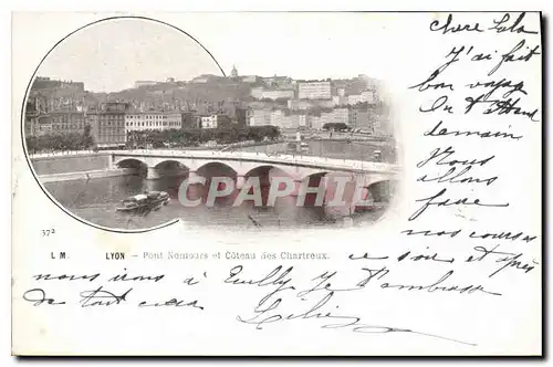 Cartes postales Lyon Pont Nemours et Coteau des Chartreux