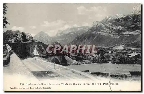 Cartes postales Environs de Grenoble Les Ponts de Claix et le Col de l'Arc