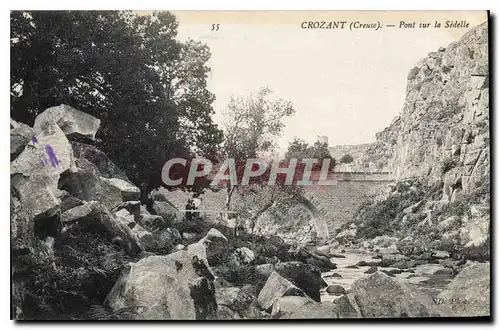 Ansichtskarte AK Crozant (Creuse) Pont sur la Sedelle