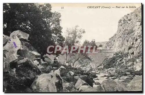 Cartes postales Crozant (Creuse) Pont sur la Sedelle