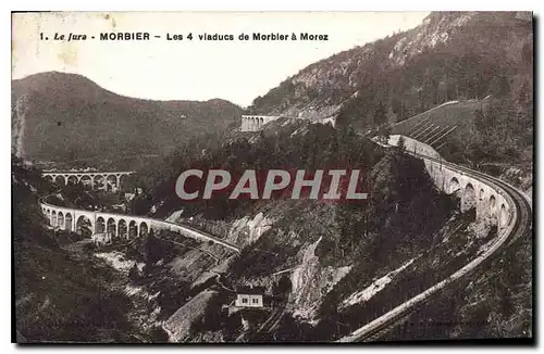 Ansichtskarte AK Le Jura Morbier Les 4 Viaduc de Morbier a Morez