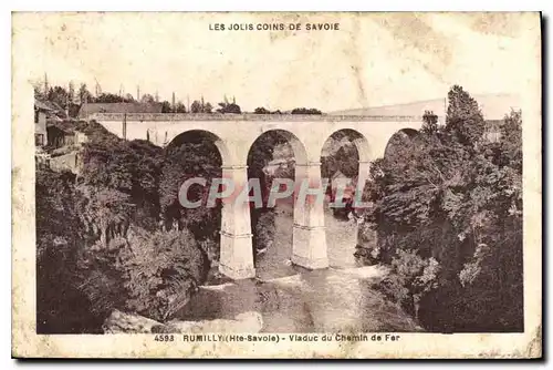 Ansichtskarte AK Les Jolis Coins de Savoie Rumilly (Hte Savoie) Viaduc du Chemin de Fer