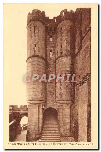 Cartes postales Le Mont Saint Michel Le Chatelet