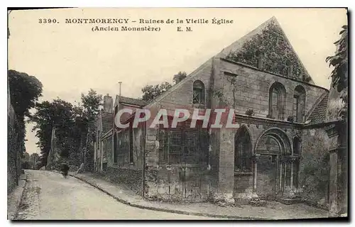 Ansichtskarte AK Montmorency Ruines de la Vieille Eglise (Ancien Monastere)