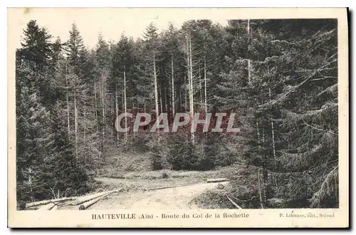 Cartes postales Hauteville (Ain) Route du Col de la Rochette