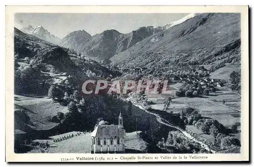 Ansichtskarte AK Valloire (1384 m) Chapelle St Pierre et Vallee de la Valoirette