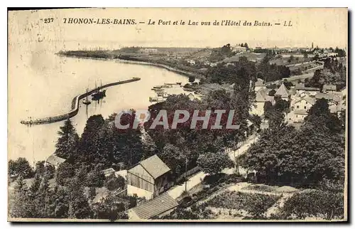 Cartes postales Thonon les Bains Le Prt et le Lac vue de l'Hotel des Bains