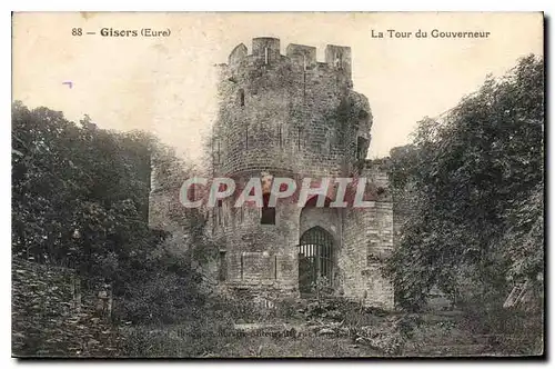 Cartes postales Gisors (Eure) La Tour du Gouverneur