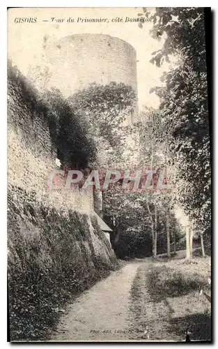 Cartes postales Gisors Tour du Prisonnier Cote Banneton
