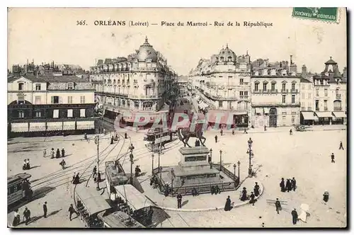Cartes postales Orleans (Loiret) Place du Marteoi Rue de la Republique Tramways