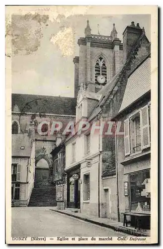 Ansichtskarte AK Donzy (Nievre) Eglise et Place du marche