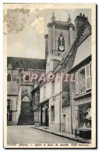 Cartes postales Donzy (Nievre) Eglise et Place du marche