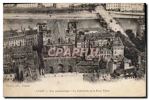 Cartes postales Lyon Vue panoramique La Cathedrale et le Pont Tilsitt