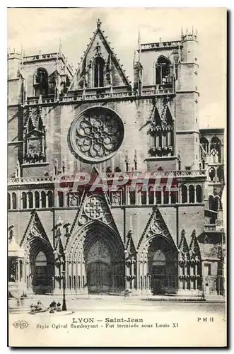 Cartes postales Lyon Saint Jean Style Ogival Flamboyant Fut terminee sous Louis XI