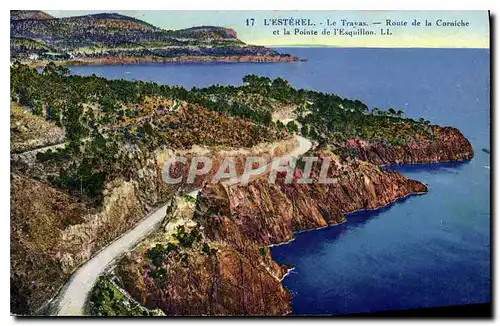 Cartes postales L'Esterel Le Trayas Route de la Corniche et la Pointe de l'Esquillon