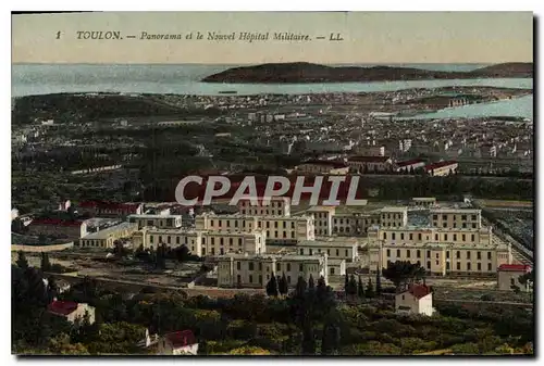 Cartes postales Toulon Panorama et le Nouvel Hopital Militaire