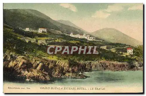 Cartes postales Grand hotel et Esterel hotel le Trayas