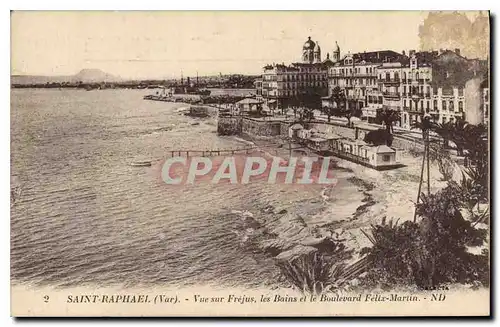 Ansichtskarte AK Saint Raphael Var Vue sur Frejus les Bains et le Boulevard Felix Martin