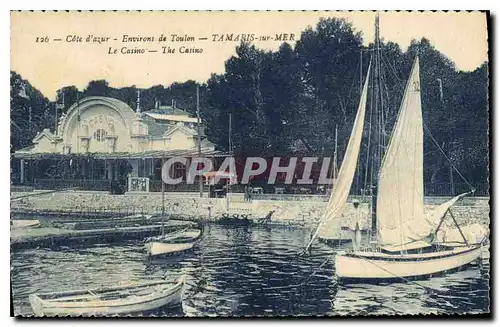 Ansichtskarte AK Cote d'Azur environs de Toulon Tamaris sur Mer le Casino