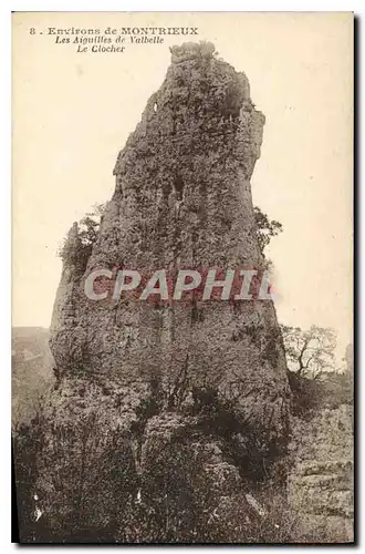 Cartes postales Environs de Montrieux les Aiguilles de Valbelle le Clocher