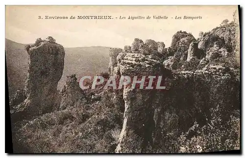 Ansichtskarte AK Environs de Montrieux les Aiguilles de Valbelle les Remparts